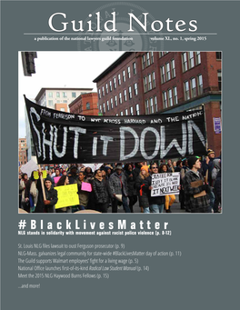 Blacklivesmatter NLG Stands in Solidarity with Movement Against Racist Police Violence (P
