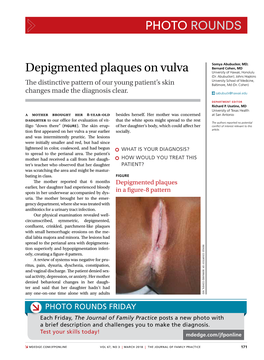 Depigmented Plaques on Vulva University of Hawaii, Honolulu (Dr