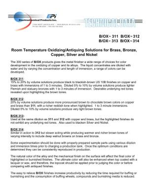 Room Temperature Oxidizing/Antiquing Solutions for Brass, Bronze, Copper Silver and Nickel
