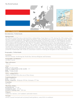 The World Factbook Europe :: Netherlands Introduction :: Netherlands Background: the Dutch United Provinces Declared Their Indep