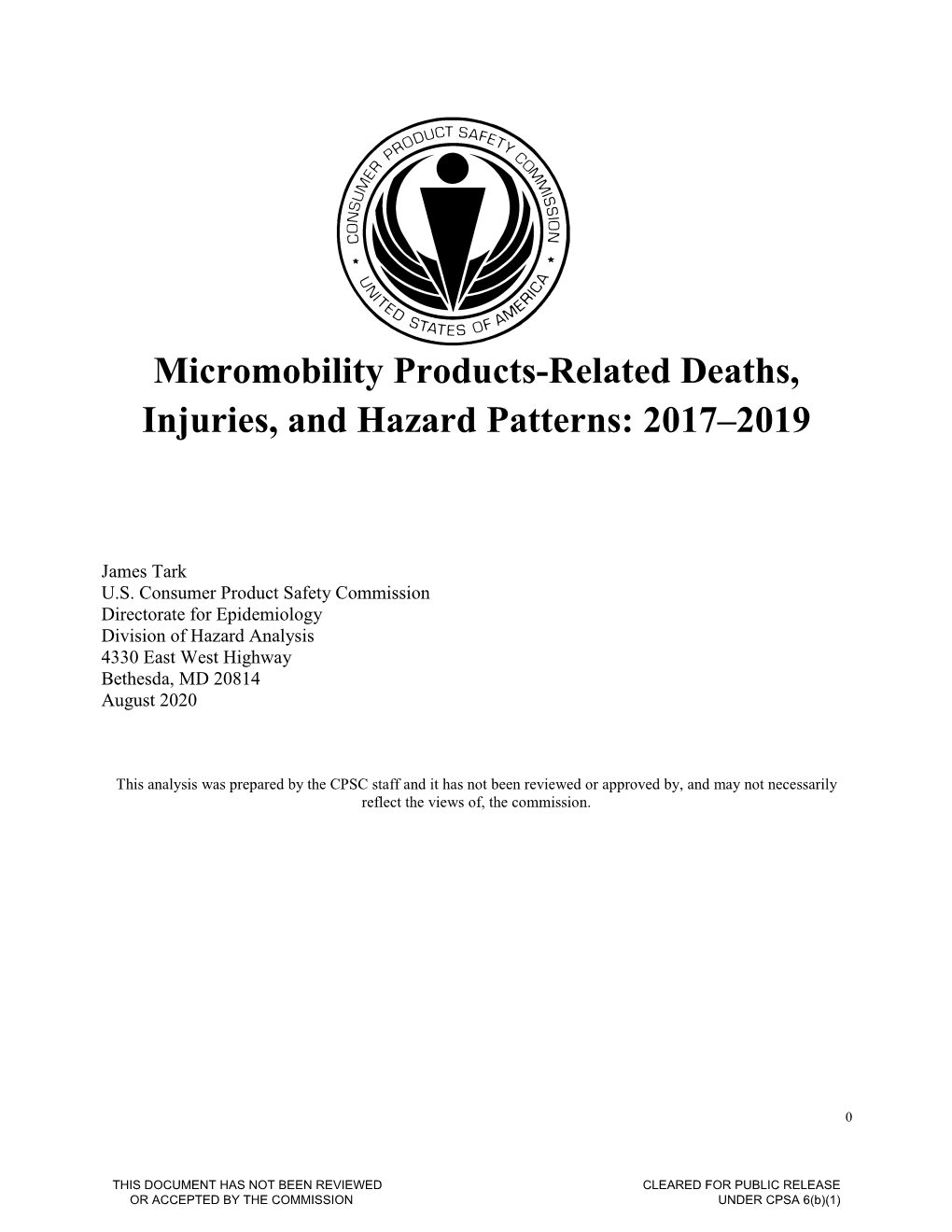 Micromobility Products-Related Deaths, Injuries, and Hazard Patterns: 2017–2019
