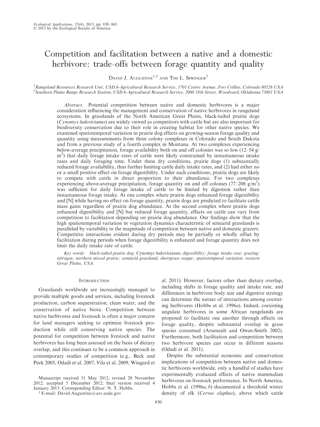 Competition and Facilitation Between a Native and a Domestic Herbivore: Trade-Offs Between Forage Quantity and Quality