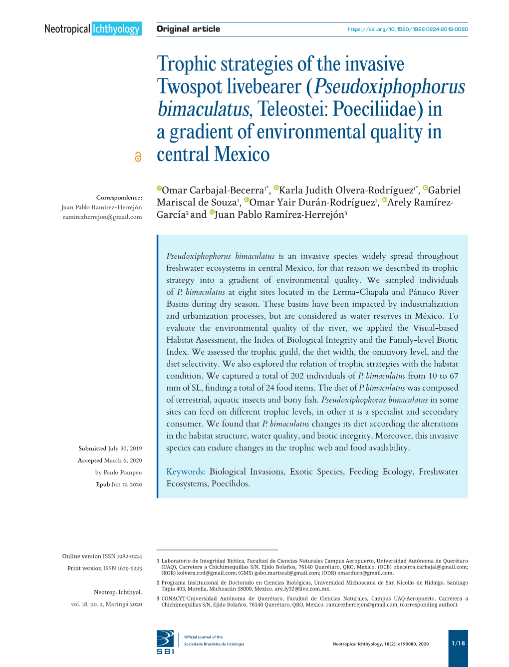 Trophic Strategies of the Invasive Twospot Livebearer (Pseudoxiphophorus Bimaculatus, Teleostei: Poeciliidae) in a Gradient of Environmental Quality in Central Mexico