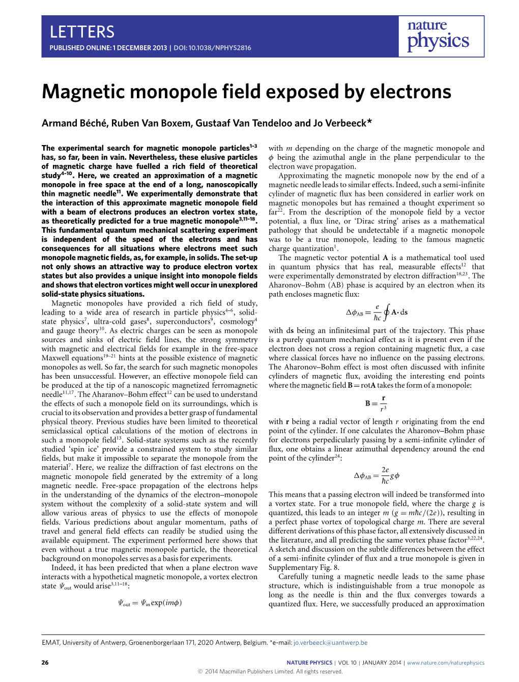 Magnetic Monopole Field Exposed by Electrons