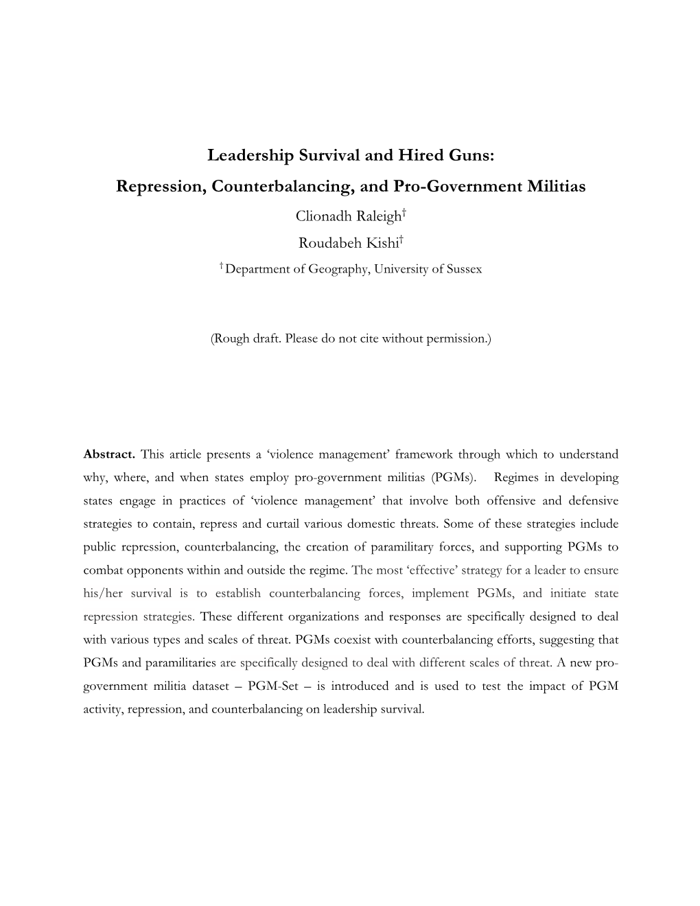 Repression, Counterbalancing, and Pro-Government Militias Clionadh Raleigh† Roudabeh Kishi† † Department of Geography, University of Sussex