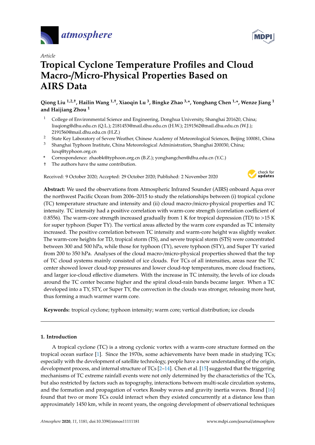 Tropical Cyclone Temperature Profiles and Cloud Macro-/Micro-Physical Properties Based on AIRS Data