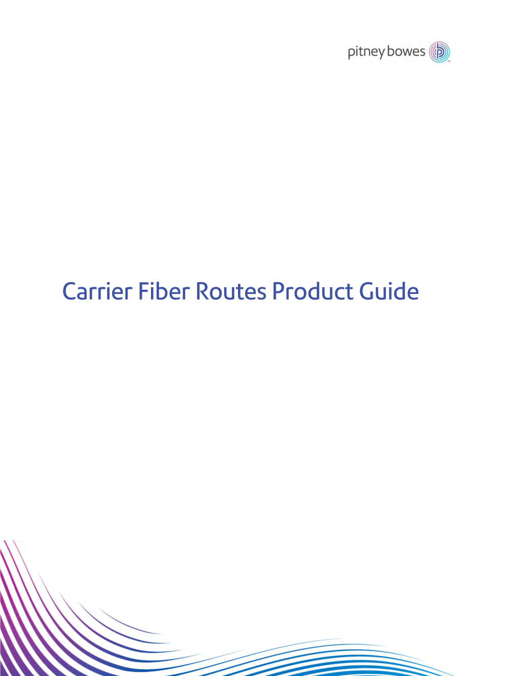 Carrier Fiber Routes V2019 Product Guide