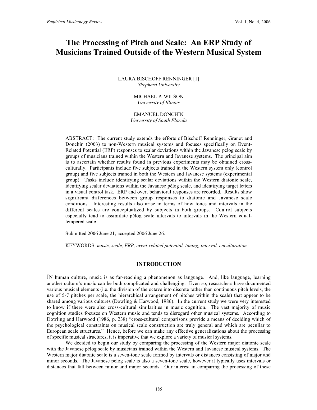 The Processing of Pitch and Scale: an ERP Study of Musicians Trained Outside of the Western Musical System