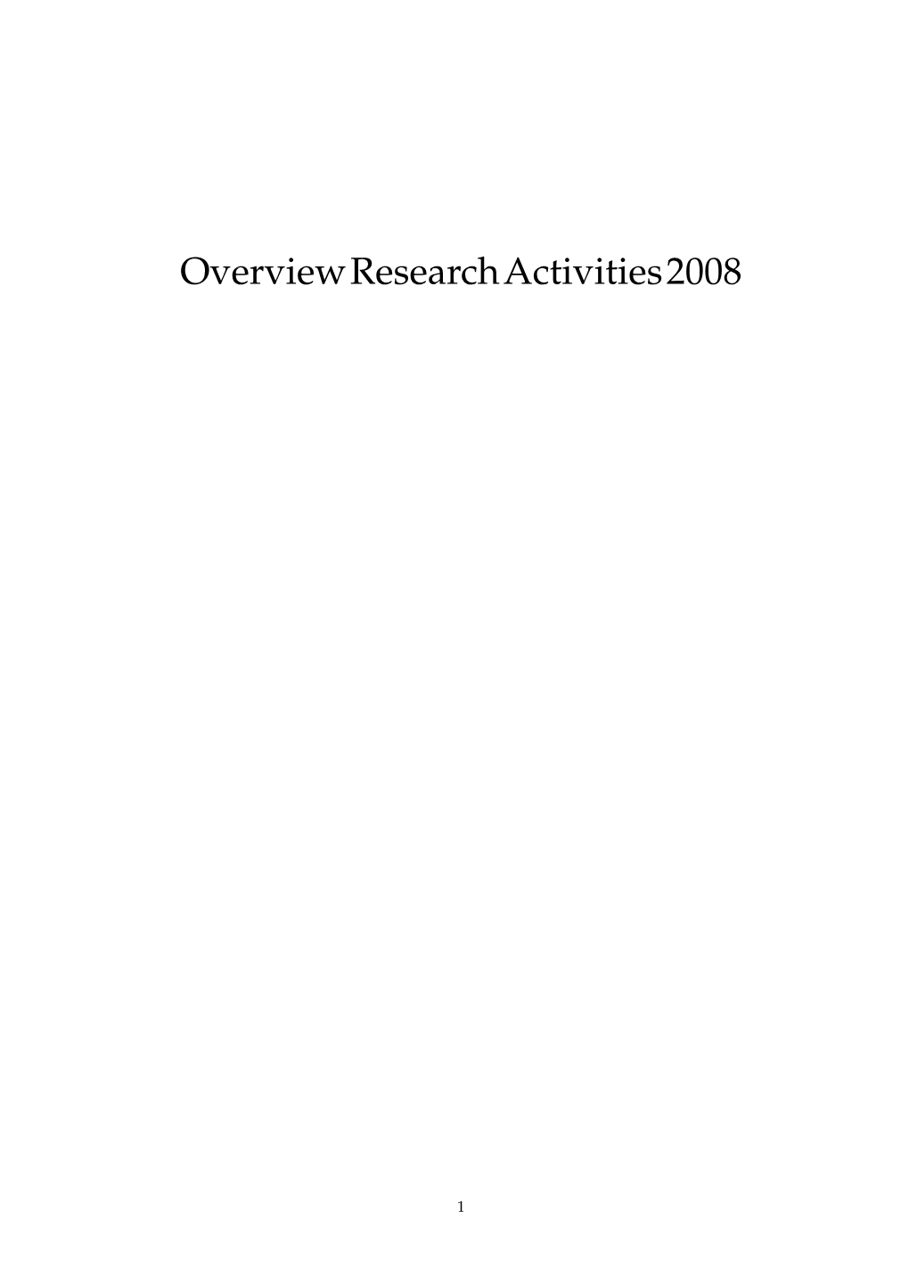 Overviewresearchactivities2008