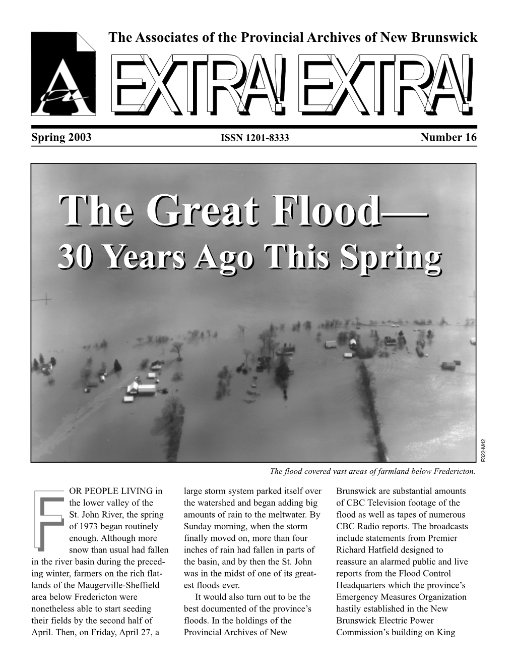 The Great Flood— the Great Flood—