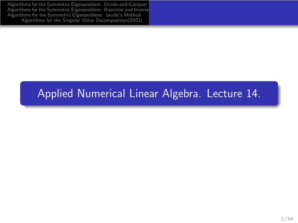 Applied Numerical Linear Algebra. Lecture 14