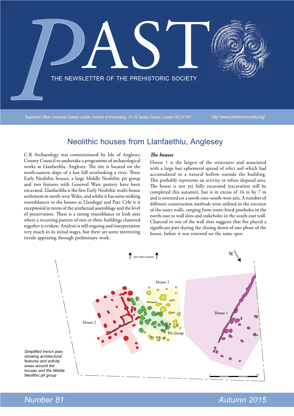 Neolithic Houses from Llanfaethlu, Anglesey Number 81 Autumn 2015