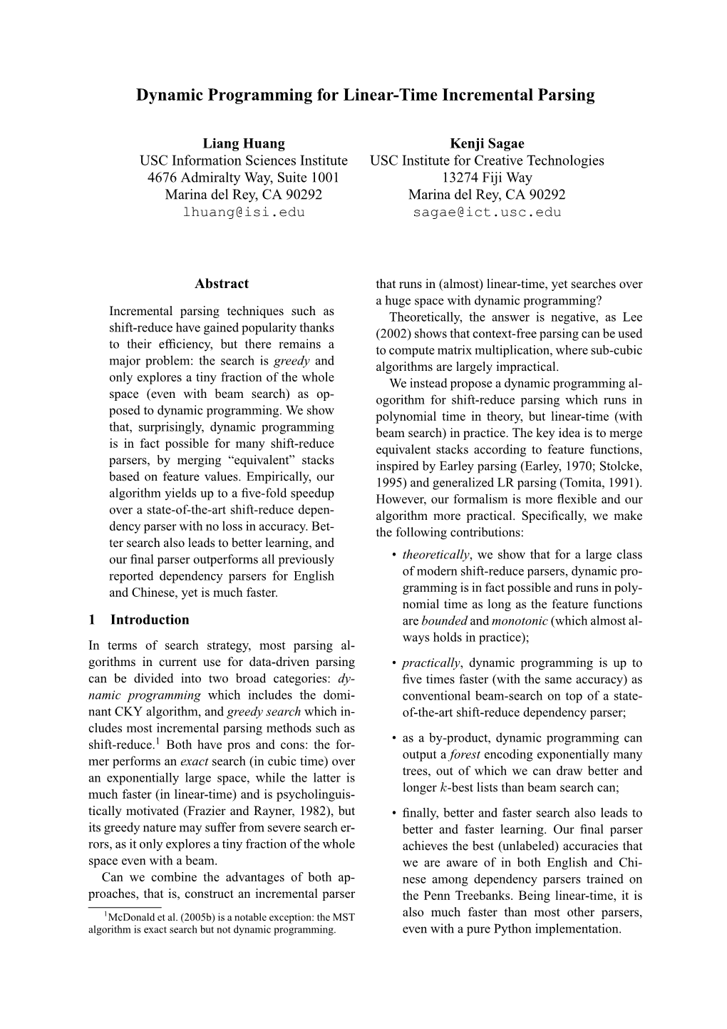 Dynamic Programming for Linear-Time Incremental Parsing