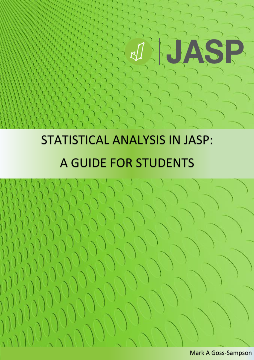 Statistical Analysis in JASP V0.10.0- a Students Guide .Pdf