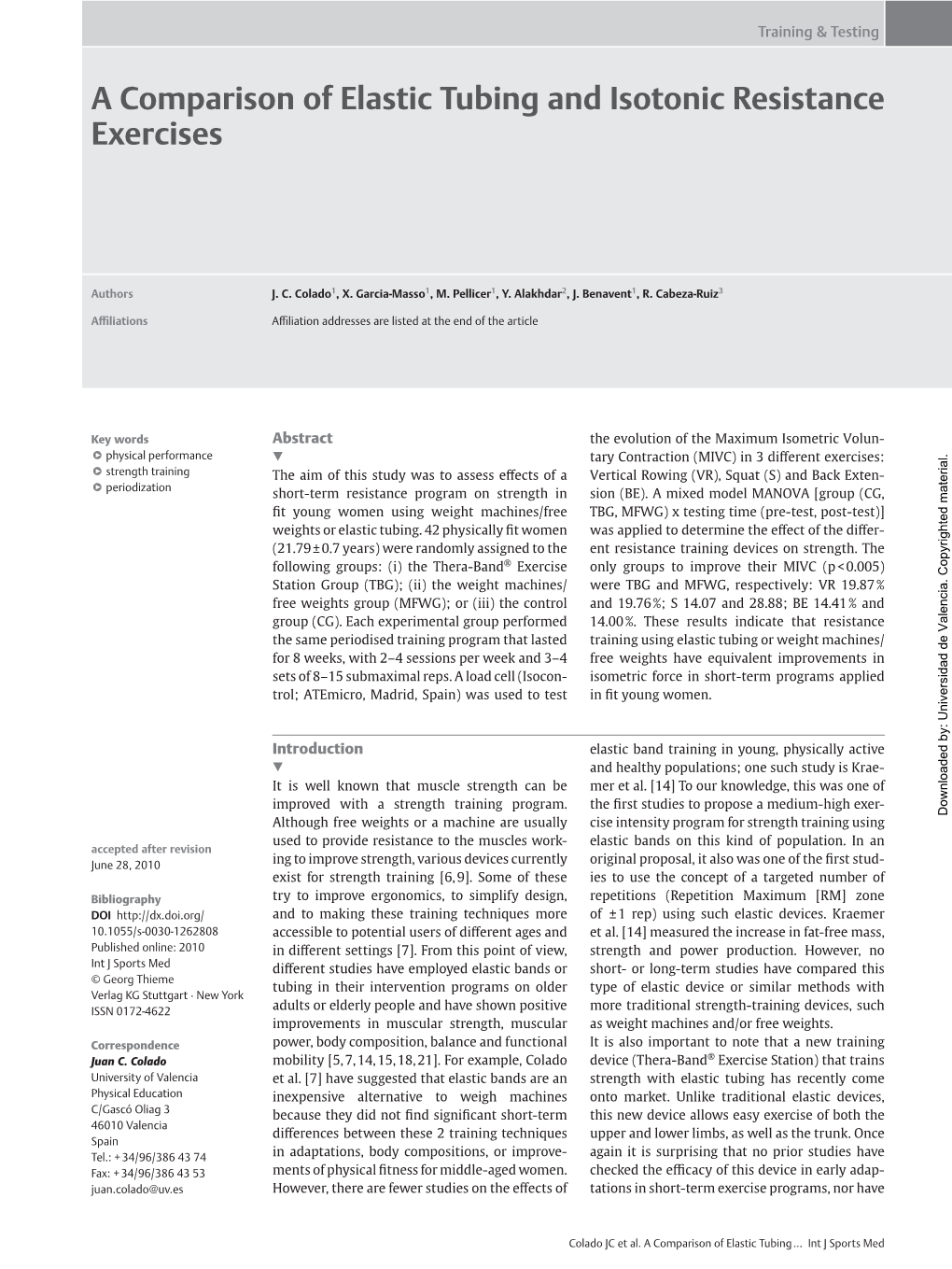 A Comparison of Elastic Tubing and Isotonic Resistance Exercises