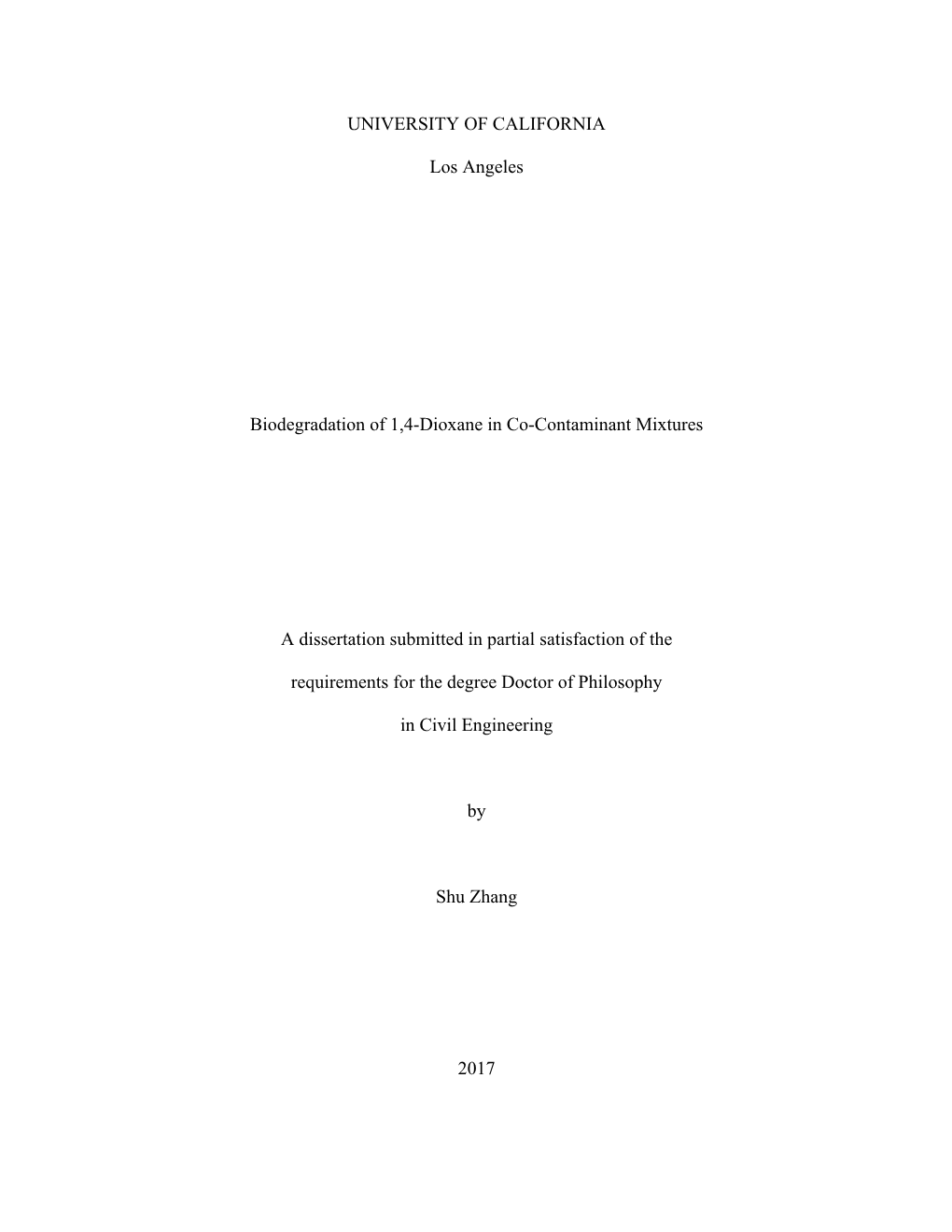 UNIVERSITY of CALIFORNIA Los Angeles Biodegradation of 1,4