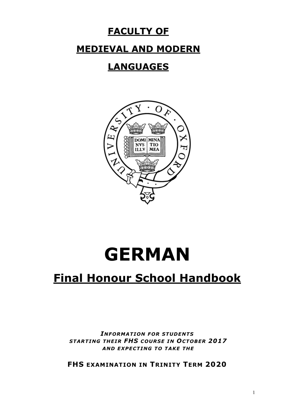 THE FINAL HONOUR SCHOOL COURSE (Second and Final Year) Reading Lists for Many Papers Are Available on the Sub-Faculty Website