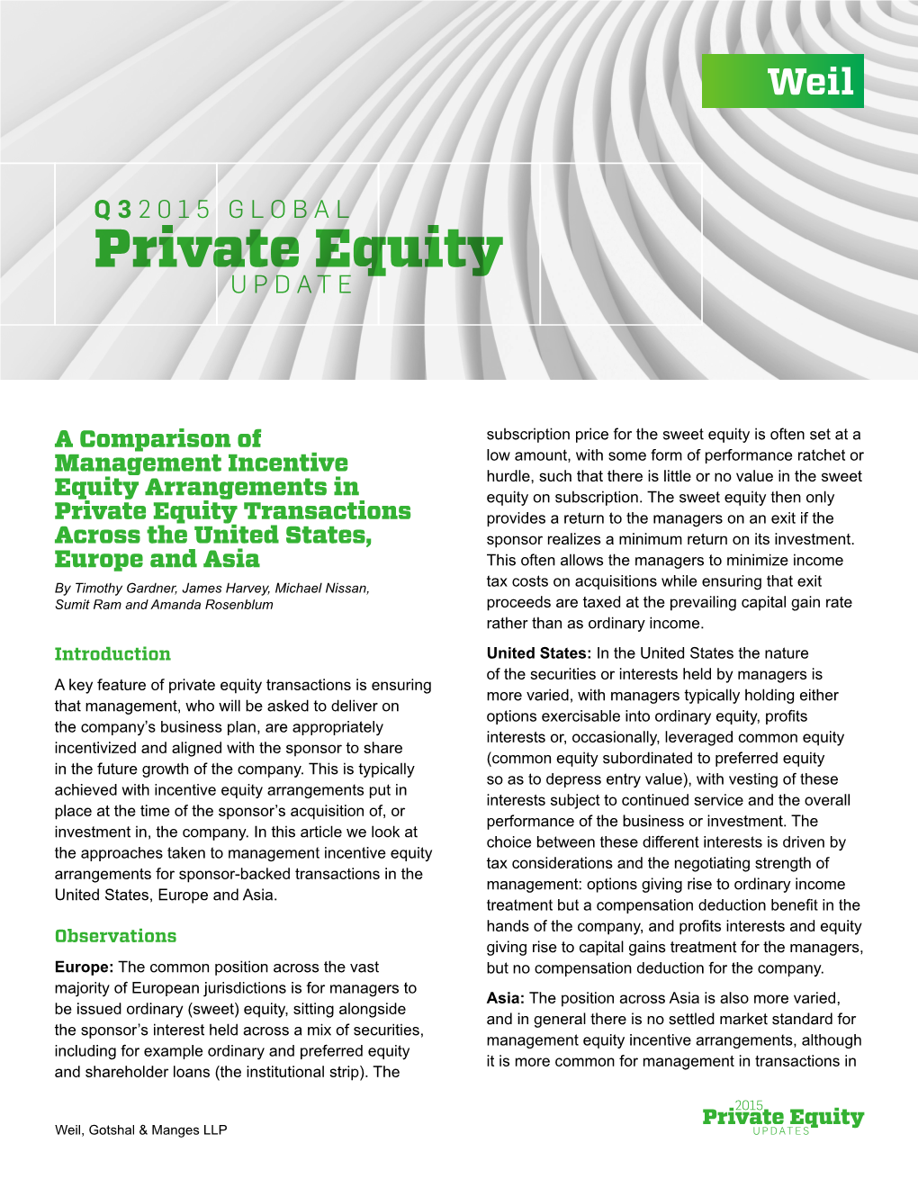 Private Equity Transactions Provides a Return to the Managers on an Exit If the Across the United States, Sponsor Realizes a Minimum Return on Its Investment