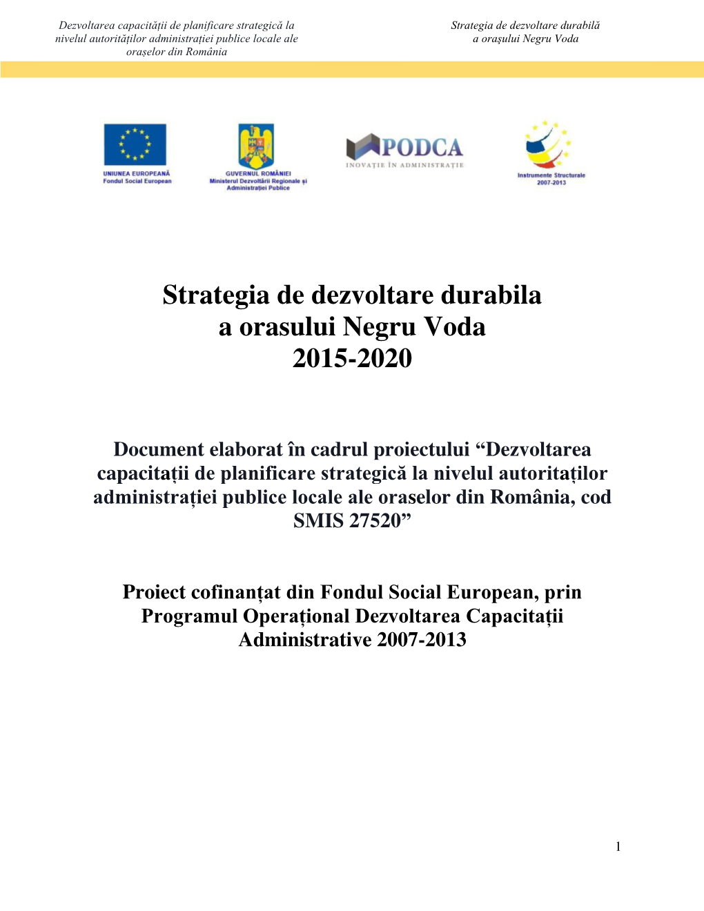 Strategia De Dezvoltare Durabila a Orasului Negru Voda 2015-2020