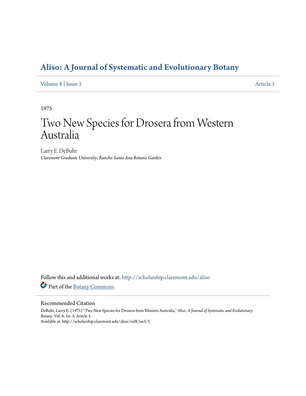 Two New Species for Drosera from Western Australia Larry E