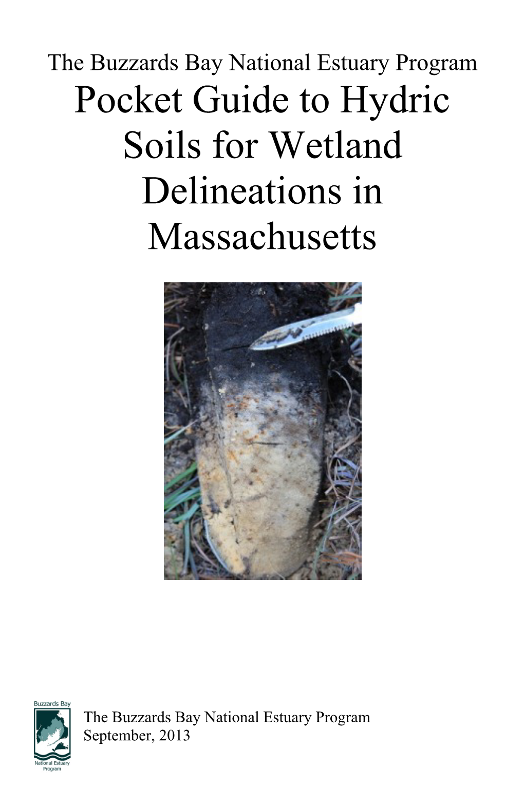 Pocket Guide to Hydric Soils for Wetland Delineations in Massachusetts