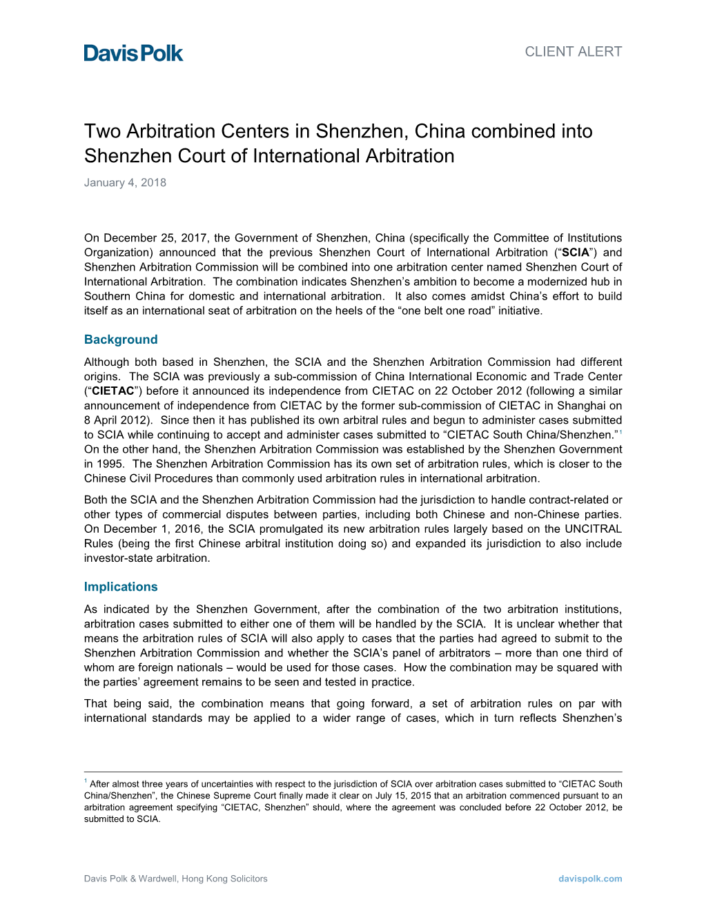 Two Arbitration Centers in Shenzhen, China Combined Into Shenzhen Court of International Arbitration January 4, 2018