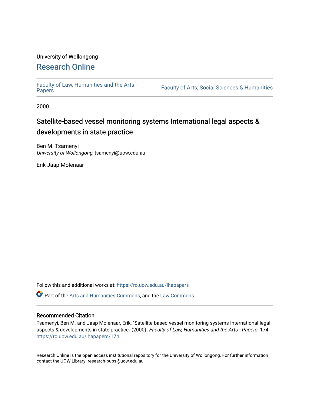 Satellite-Based Vessel Monitoring Systems International Legal Aspects & Developments in State Practice