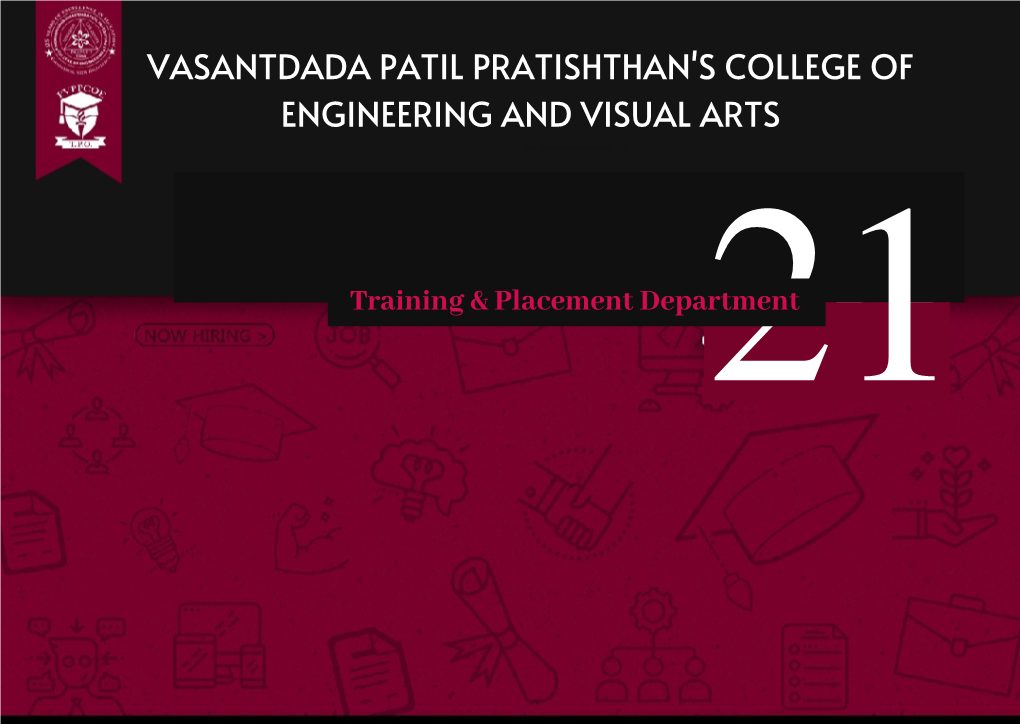 VASANTDADA PATIL PRATISHTHAN's COLLEGE of ENGINEERING and VISUAL ARTS Training & Placement Depa2rtment 1