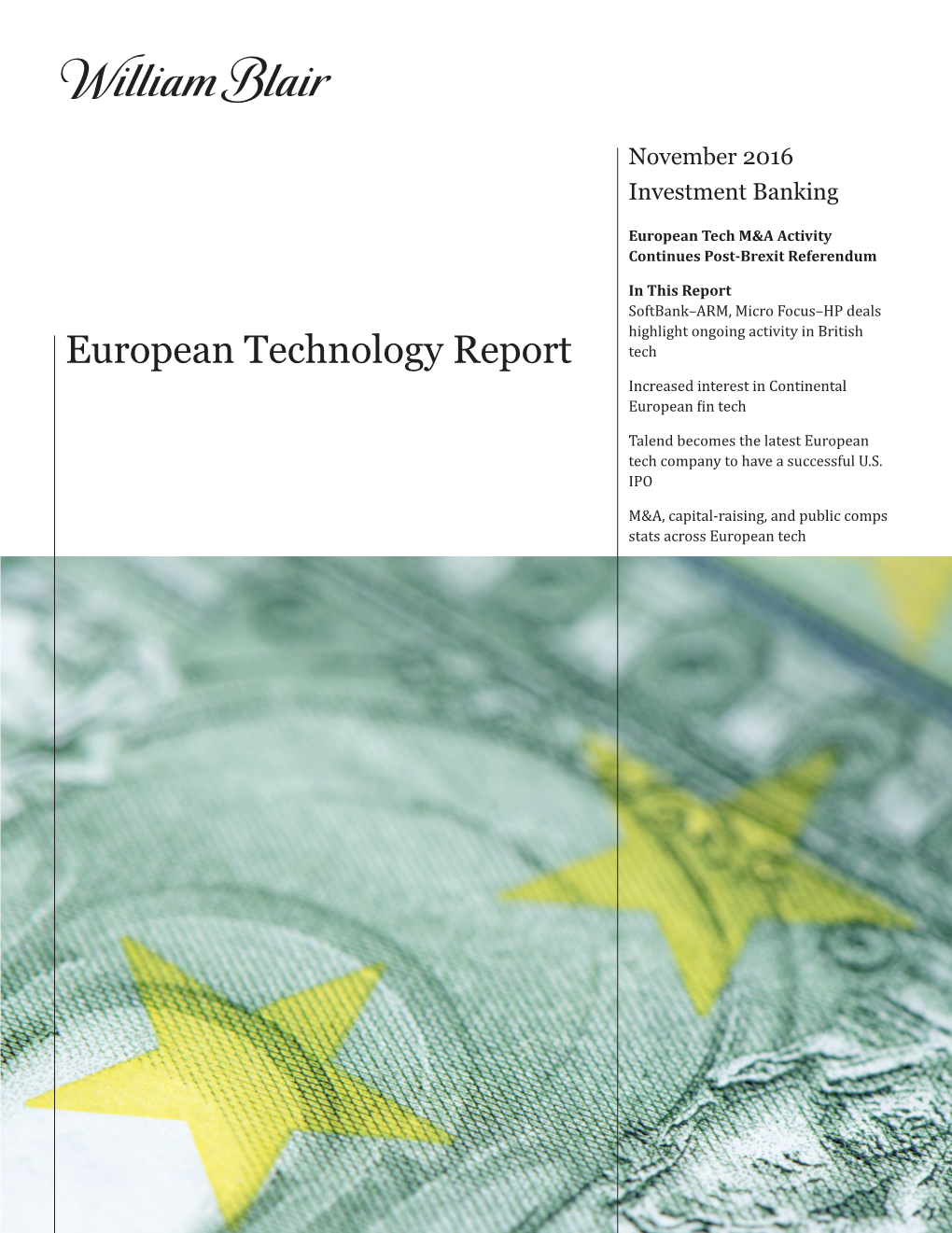 European Technology Report Tech Increased Interest in Continental