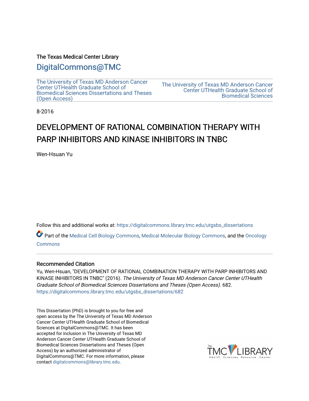 Development of Rational Combination Therapy with Parp Inhibitors and Kinase Inhibitors in Tnbc