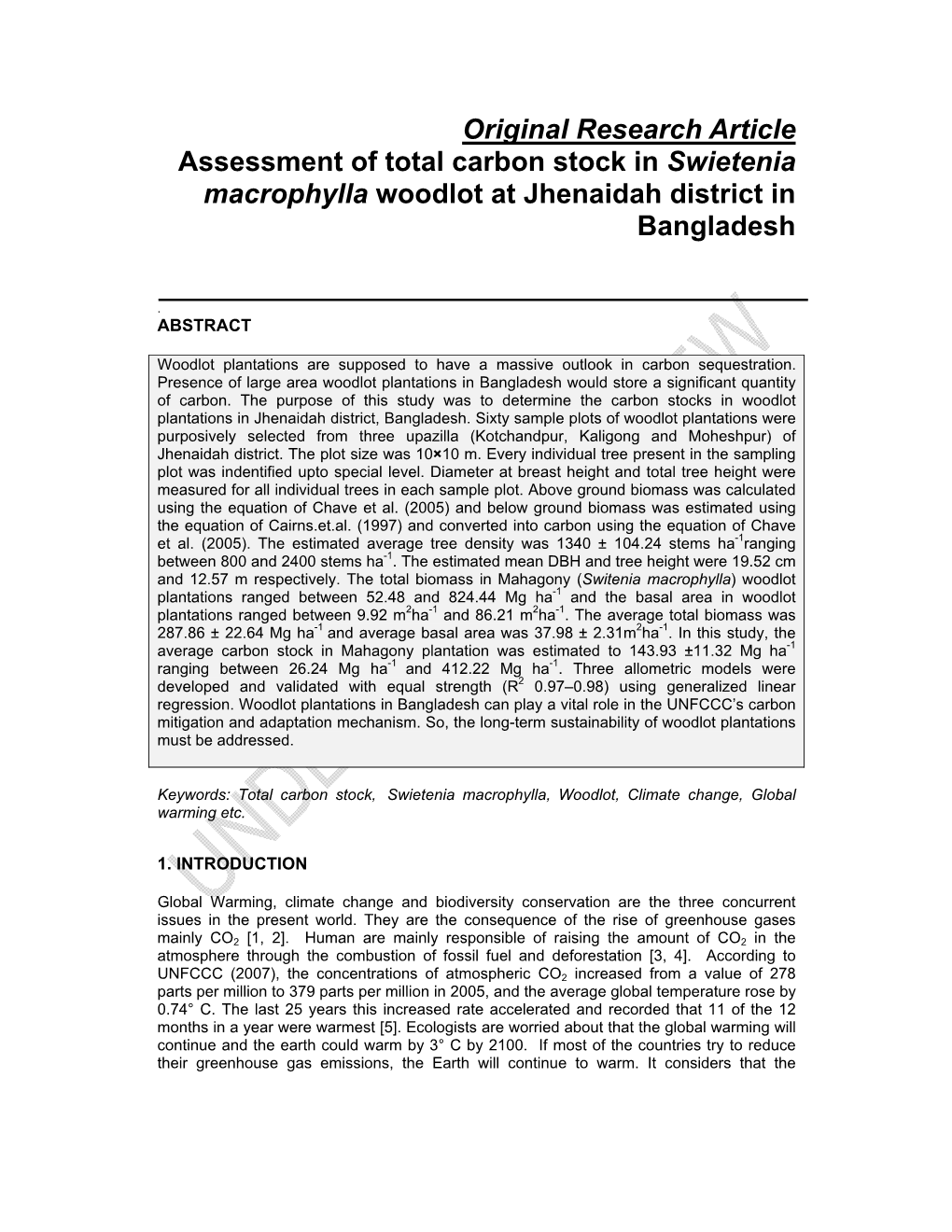 Original Research Article Assessment of Total Carbon Stock in Swietenia Macrophylla Woodlot at Jhenaidah District in Bangladesh