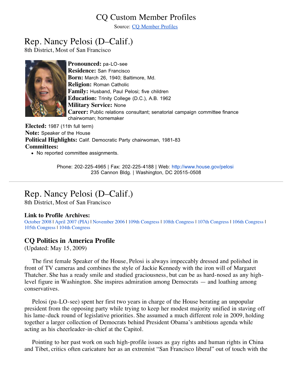 Rep. Nancy Pelosi (D–Calif.) 8Th District, Most of San Francisco
