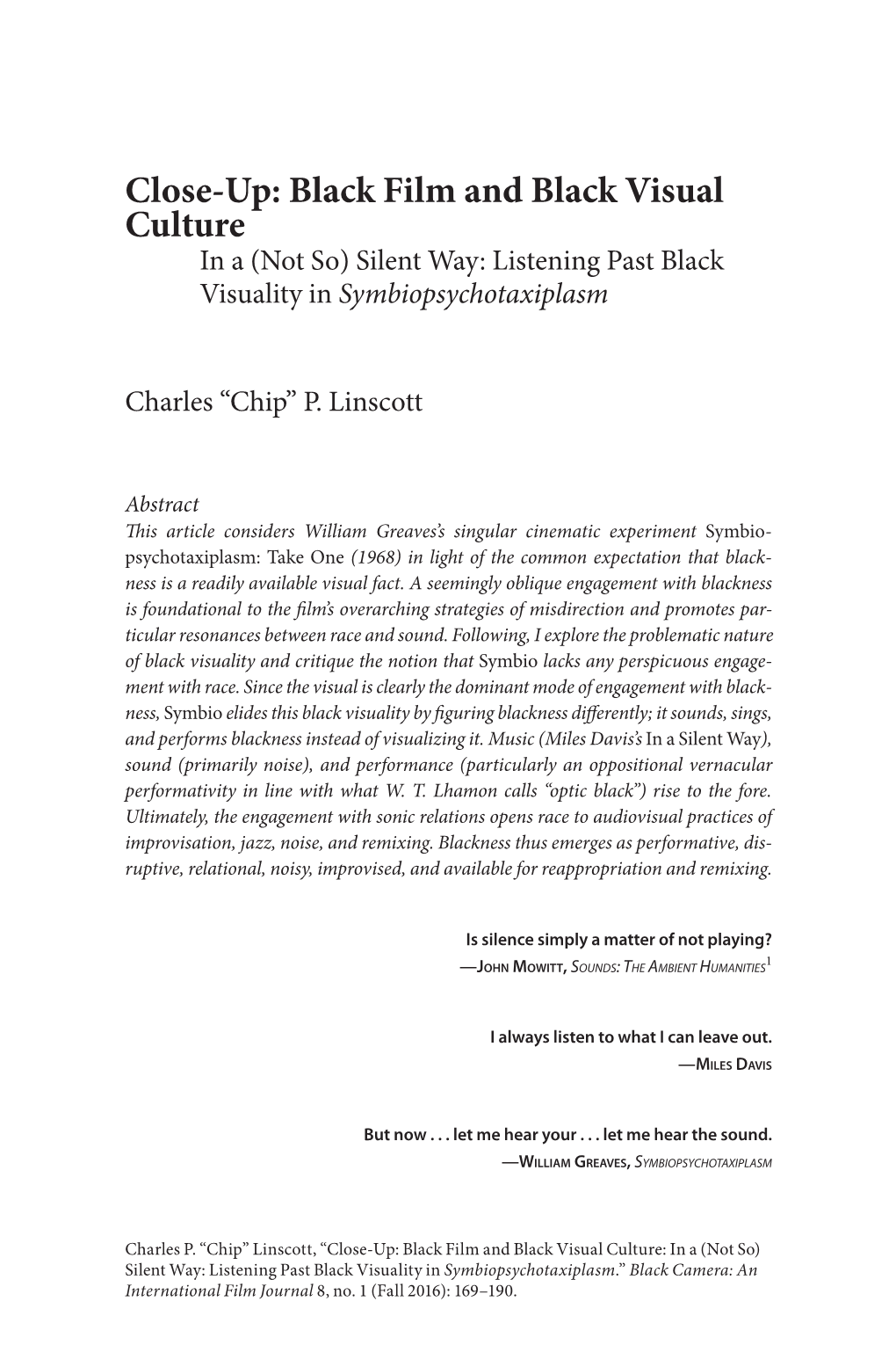 Silent Way: Listening Past Black Visuality in Symbiopsychotaxiplasm