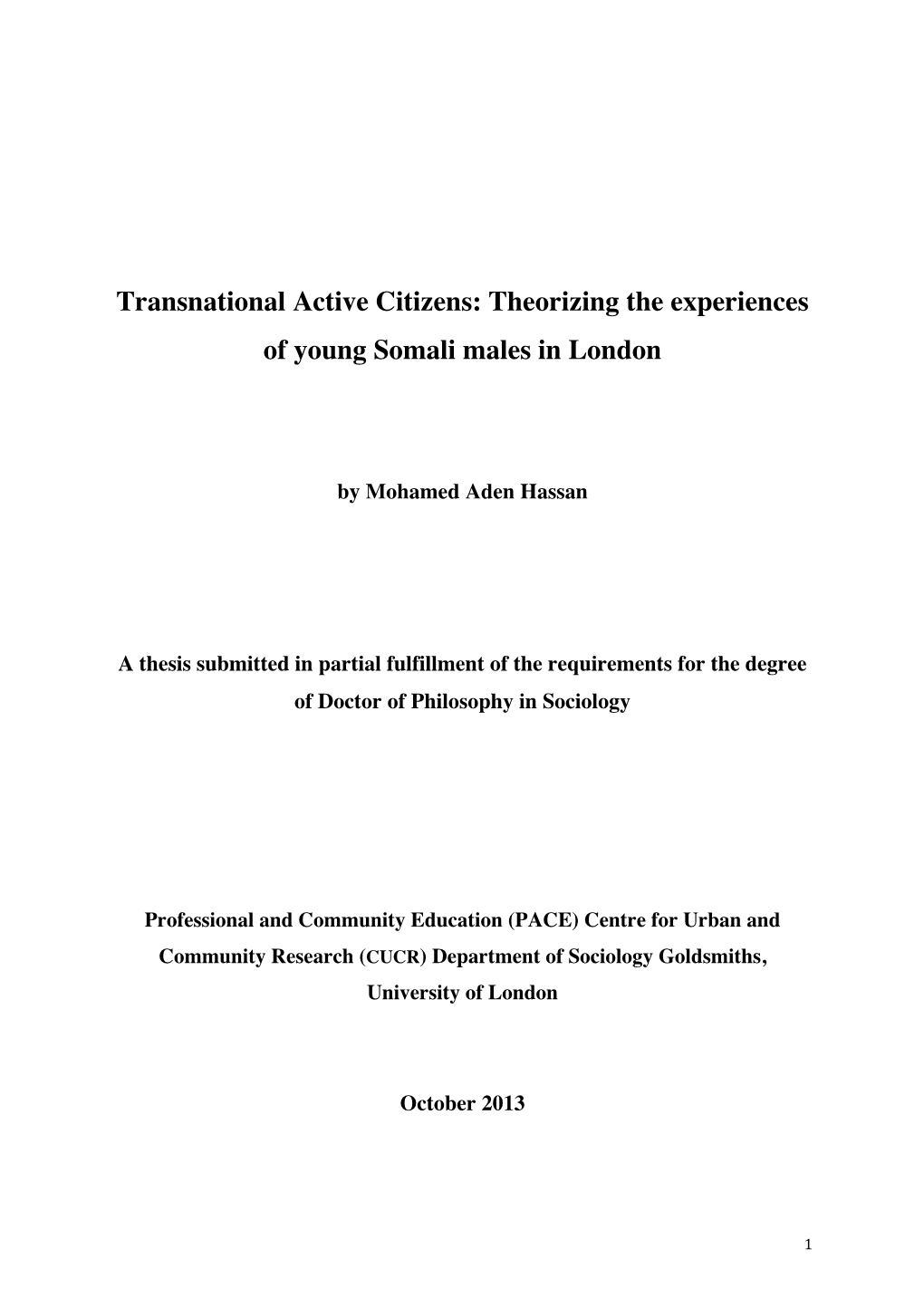 Transnational Active Citizens: Theorizing the Experiences of Young Somali Males in London