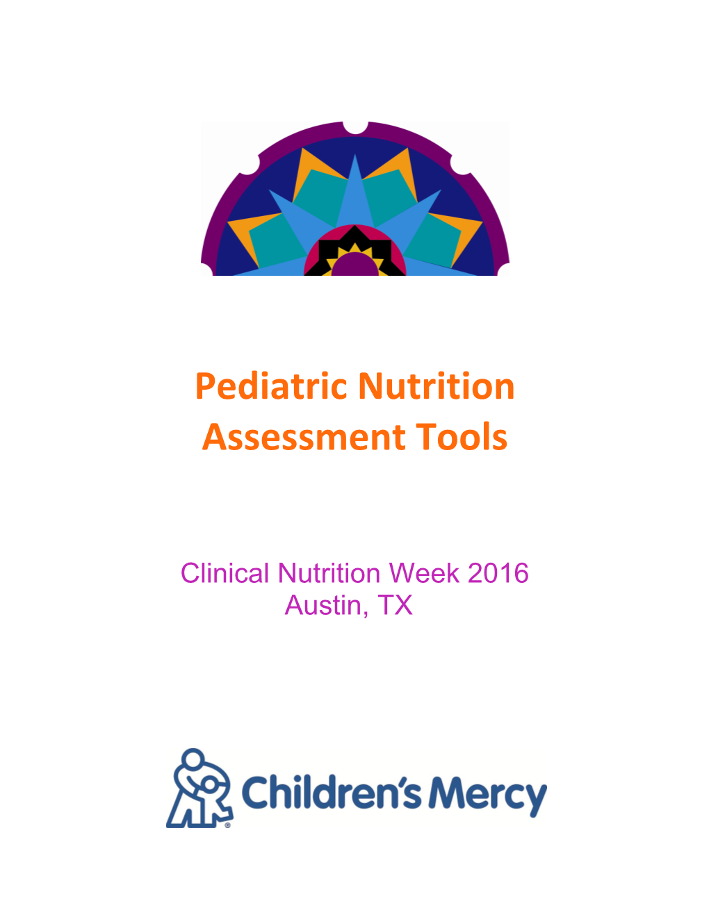 Pediatric Nutrition Assessment Tools