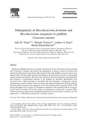 Pathogenicity of Mycobacterium Fortuitum and Mycobacterium Smegmatis to Goldfish, Carassius Auratus Adel M