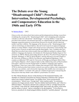 The Debate Over the Young “Disadvantaged Child”: Preschool Intervention, Developmental Psychology, and Compensatory Education in the 1960S and Early 1970S