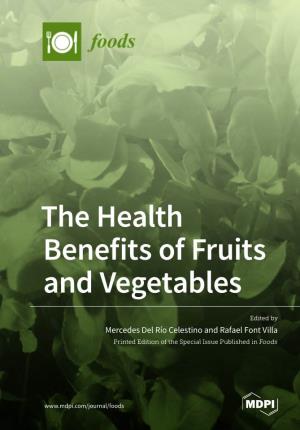 The Health Benefits of Fruits and Vegetables