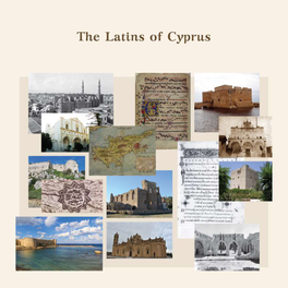 The Latins of Cyprus Published by the Research, Studies and Publications Service of the House of Representatives, Republic of Cyprus