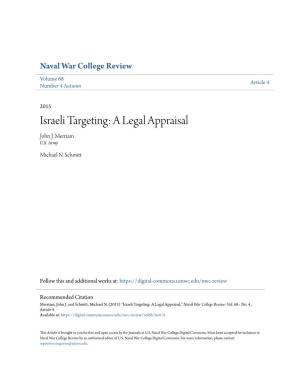 Israeli Targeting: a Legal Appraisal John J
