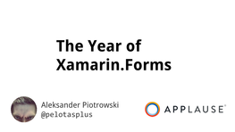 The Year of Xamarin.Forms