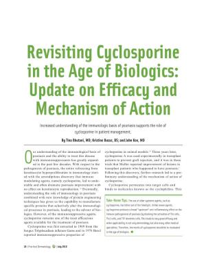 Revisiting Cyclosporine in the Age of Biologics