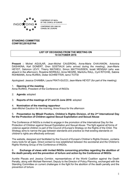 STANDING COMMITTEE CONF/SC(2016)SYN4 LIST of DECISIONS from the MEETING on 10 OCTOBER 2016 Present : Michel AGUILAR, Jean-Michel