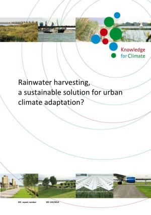 Rainwater Harvesting, a Sustainable Solution for Urban Climate Adaptation?
