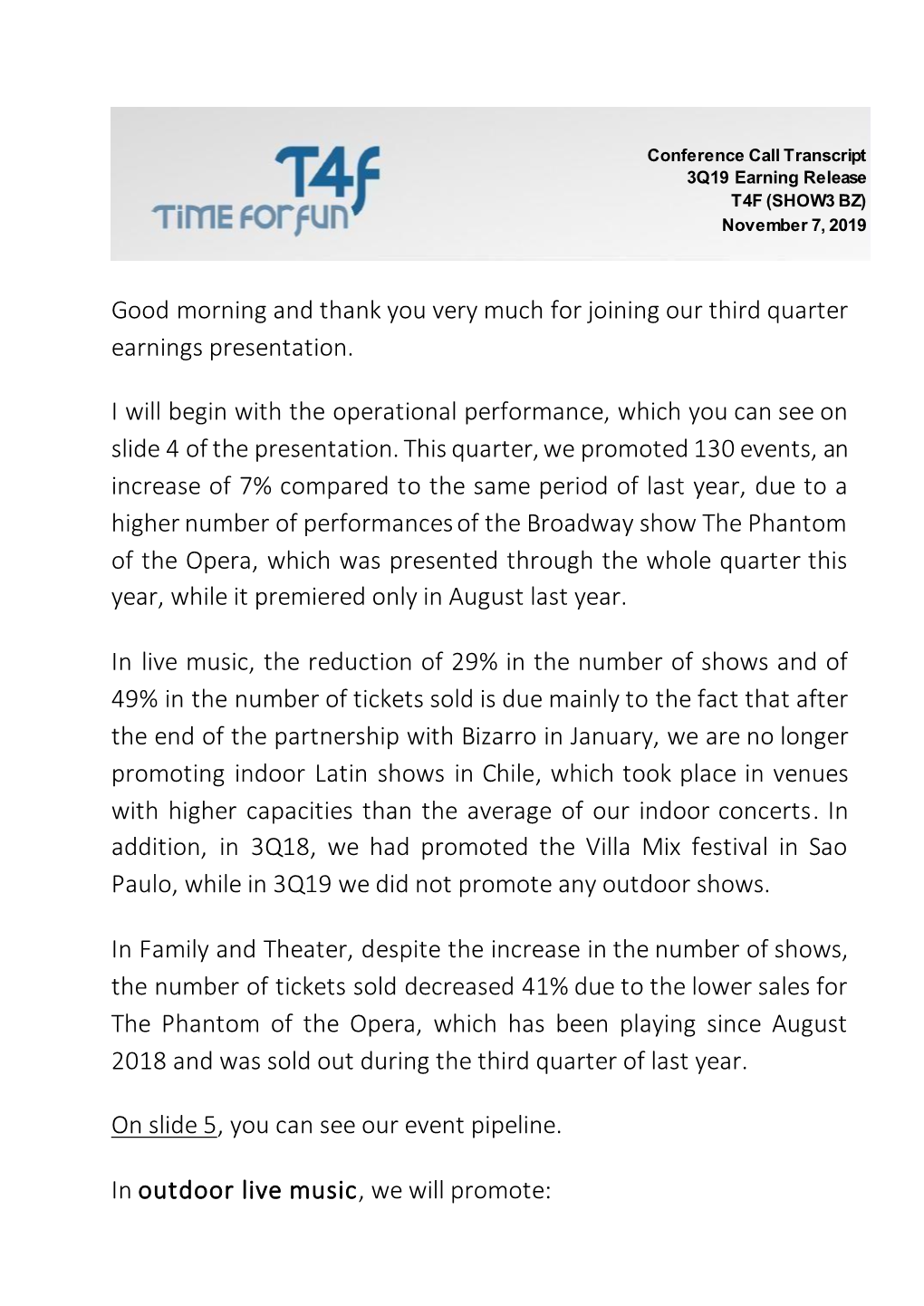 Good Morning and Thank You Very Much for Joining Our Third Quarter Earnings Presentation