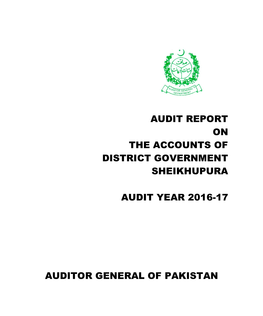 Audit Report on the Accounts of District Government Sheikhupura Audit Year