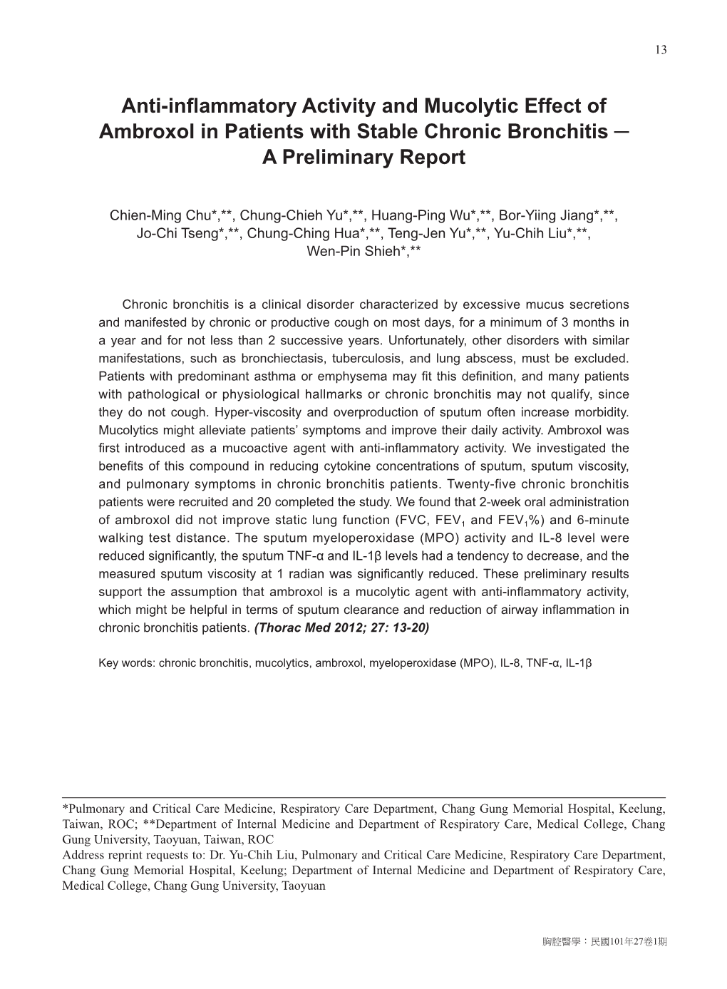 Anti-Inflammatory Activity and Mucolytic Effect of Ambroxol in Patients with Stable Chronic Bronchitis ─ a Preliminary Report