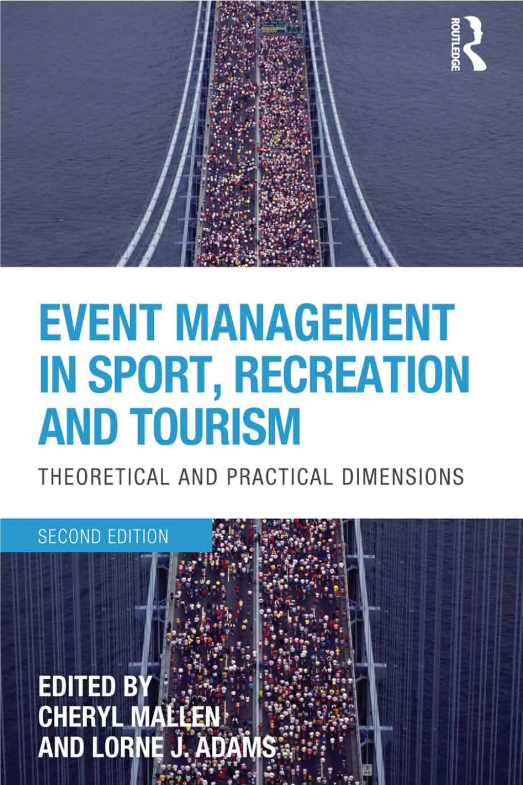 Event Management in Sport, Recreation and Tourism