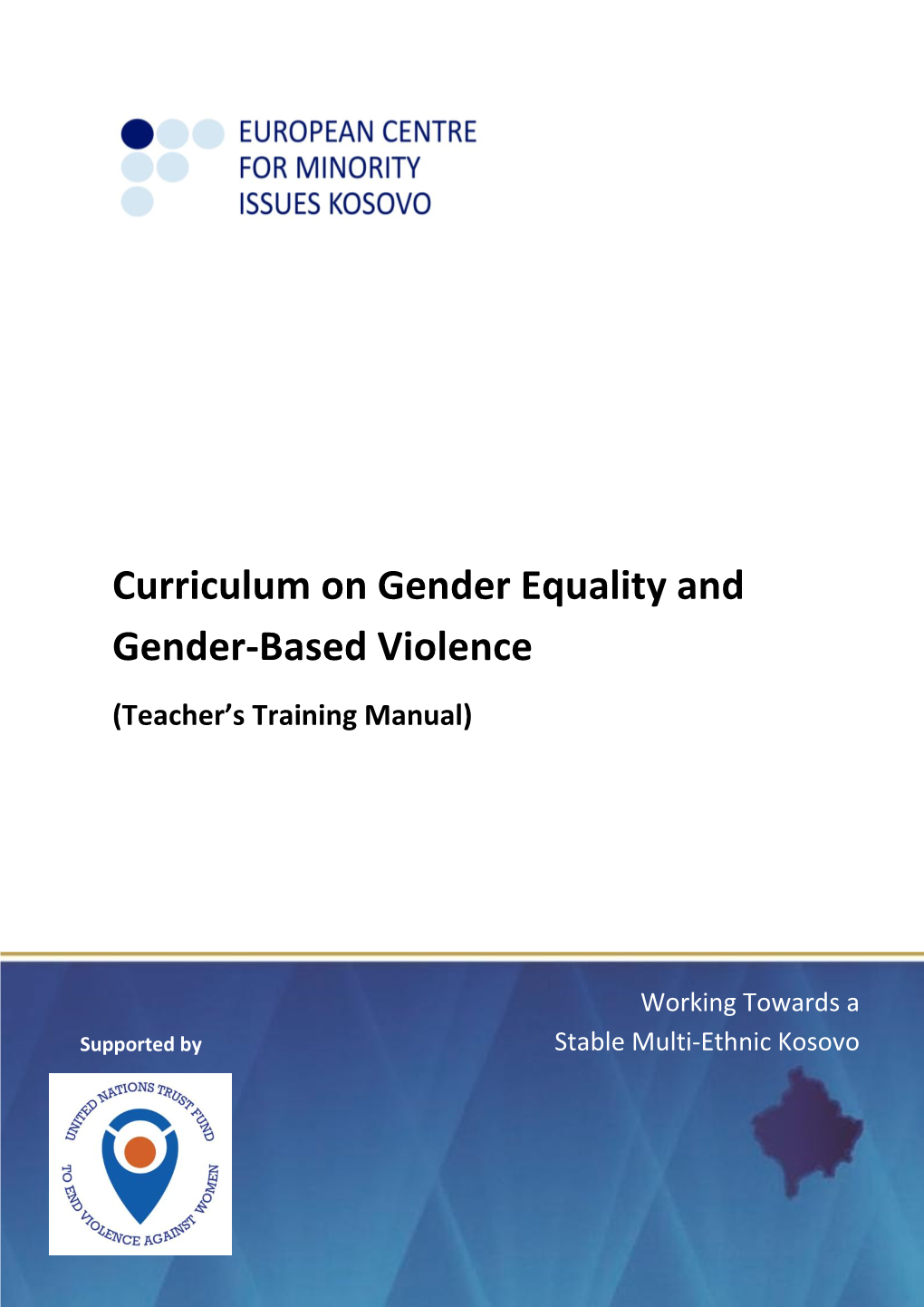 Curriculum on Gender Equality and Gender-Based Violence (Teacher’S Training Manual)