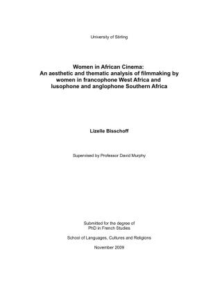 Women in African Cinema: an Aesthetic and Thematic Analysis of Filmmaking by Women in Francophone West Africa and Lusophone and Anglophone Southern Africa